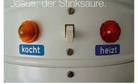 Der Stinksaure. Markus 11,15-17