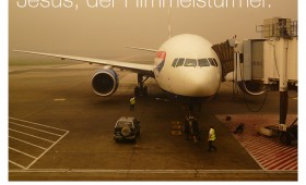 Der Himmelstürmer. Apostelgeschichte 1,10-11