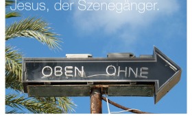 Der Szenegänger. Matthäus 21, 28-32